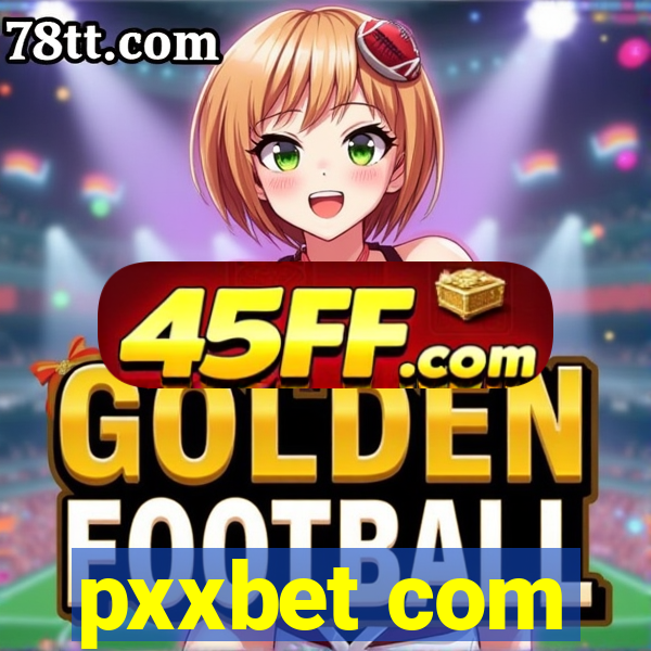 pxxbet com